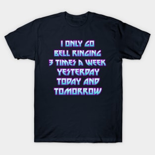 Constant Bellringer T-Shirt